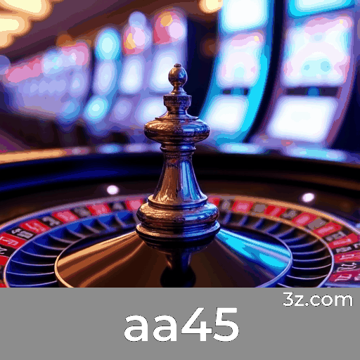 aa45: O Melhor Cassino e Apostas Online